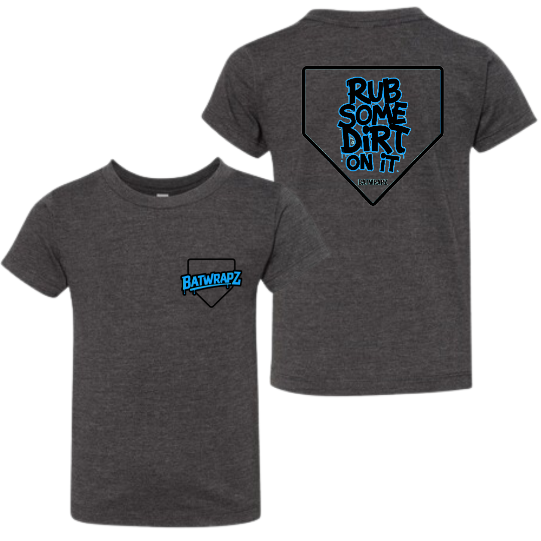 BatWrapz "Rub Some Dirt on It" Toddler T-Shirt - Gray
