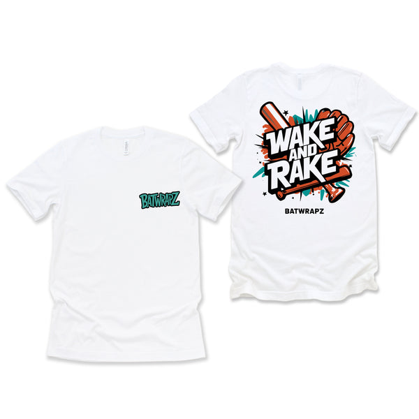 BatWrapz Baseball "Wake and Rake" Adult T-Shirt